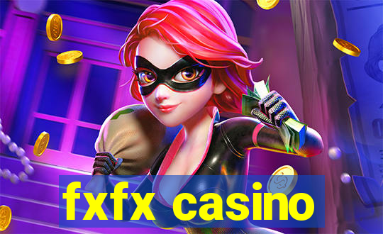 fxfx casino